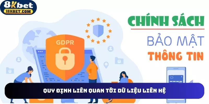 Những quy định liên quan tới dữ liệu liên hệ